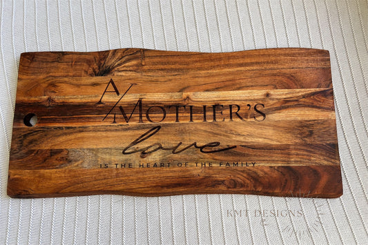 A Mothers Love Cutting Board