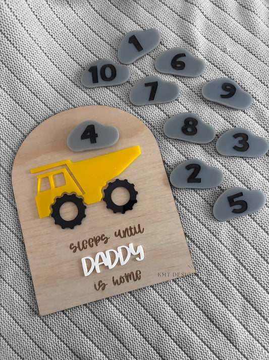 Sleeps until daddy’s home - Dump Truck